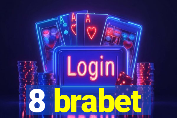 8 brabet